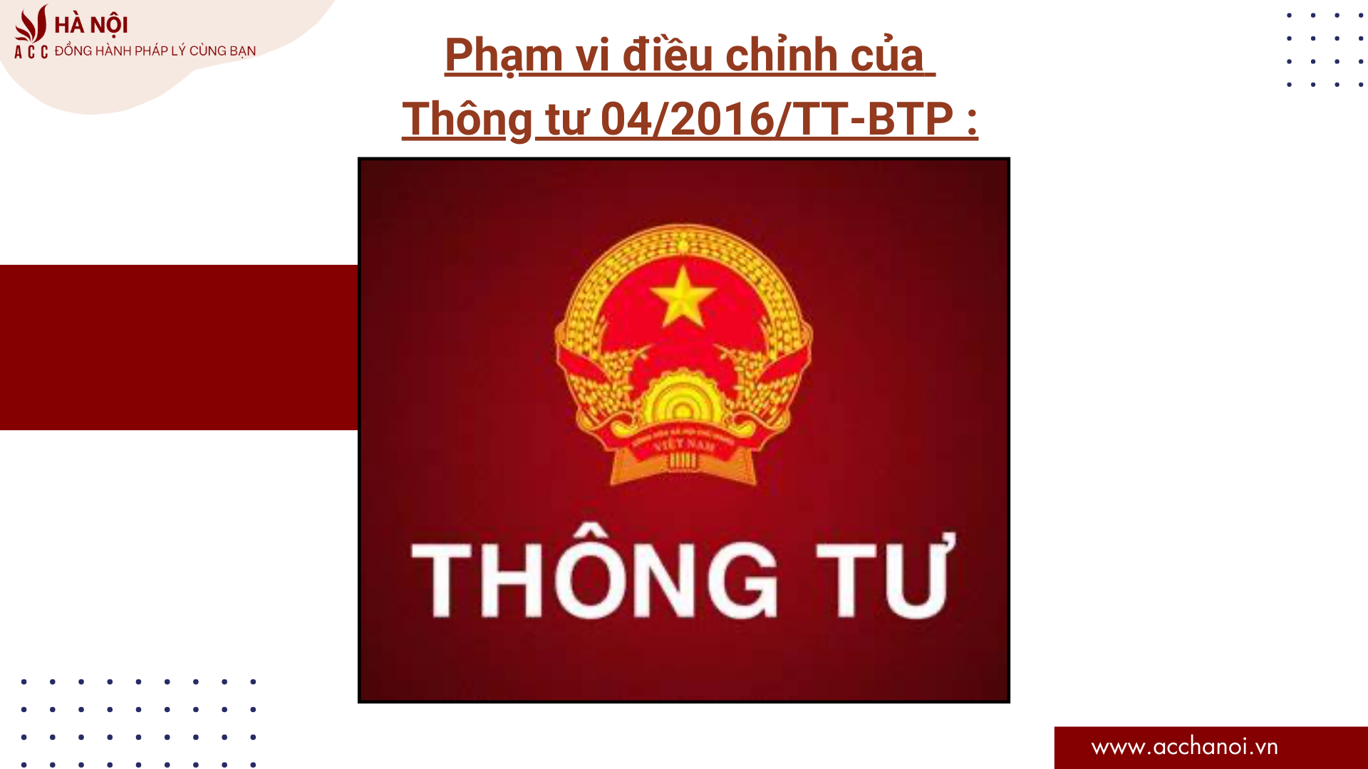 Pham vi dieu chinh cua Thong tu 04 2016 TT BTP