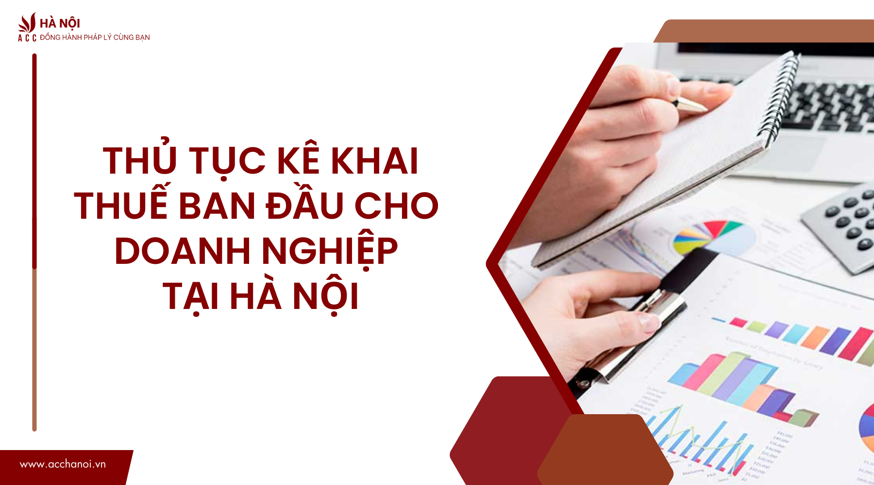Thu tuc ke khai thue ban dau cho doanh nghiep tai Ha Noi