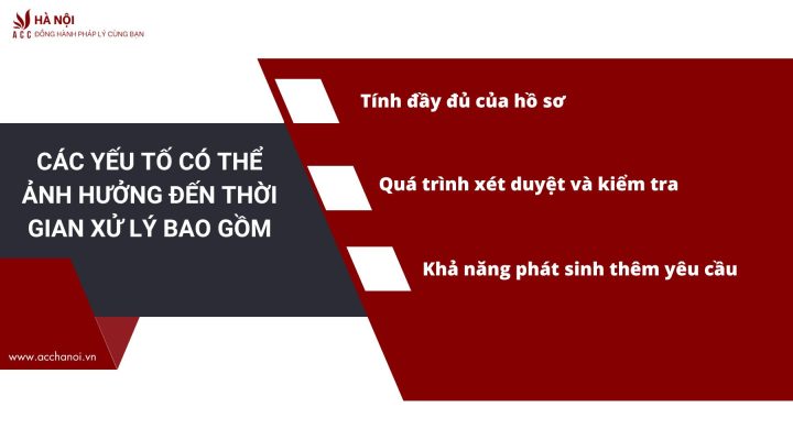 Cac yeu to co the anh huong den thoi gian xu ly bao gom
