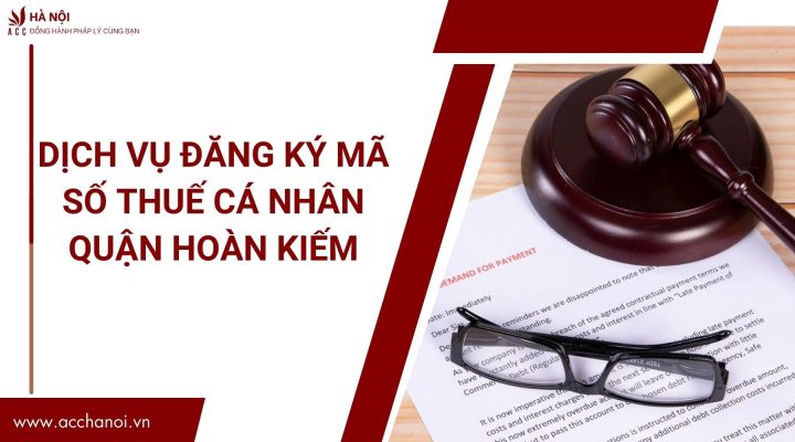 Dich vu dang ky ma so thue ca nhan quan Hoan Kiem