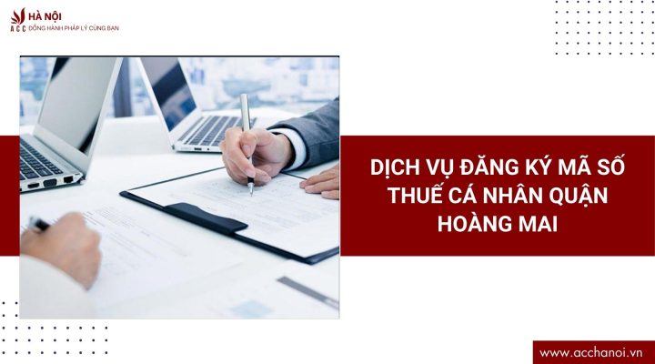 Dich vu dang ky ma so thue ca nhan quan Hoang Mai