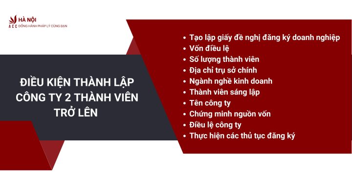 Dieu kien thanh lap cong ty 2 thanh vien tro len
