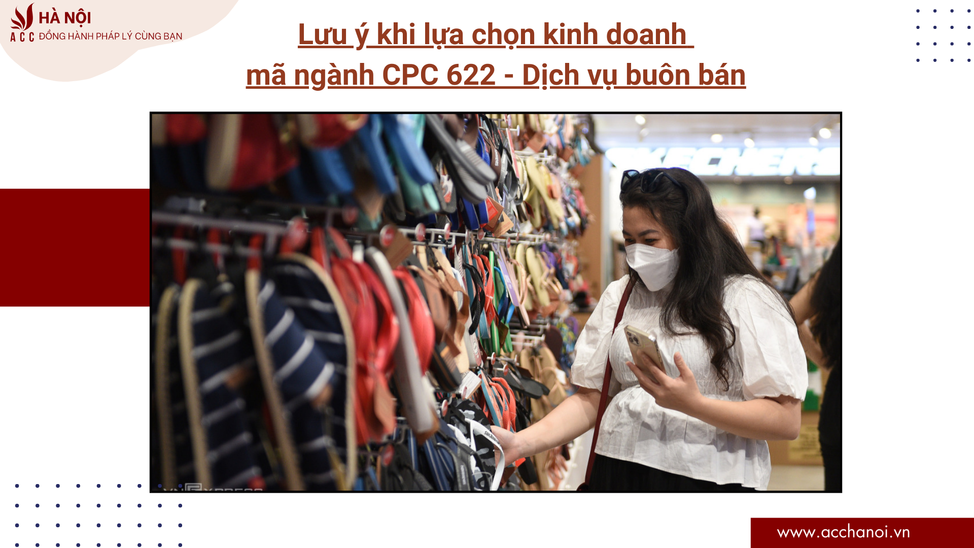 Luu y khi lua chon kinh doanh ma nganh CPC 622 Dich vu buon ban