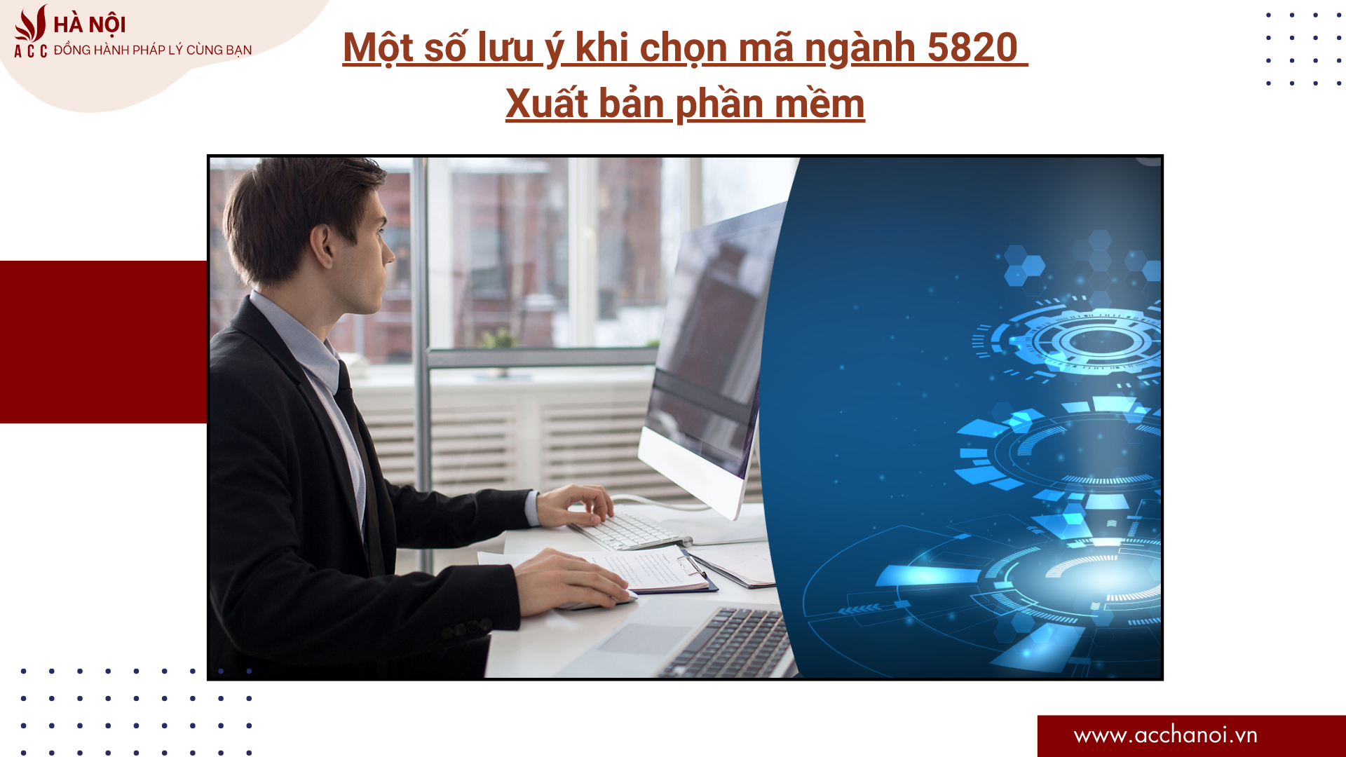 Mot so luu y khi chon ma nganh 5820 Xuat ban phan mem