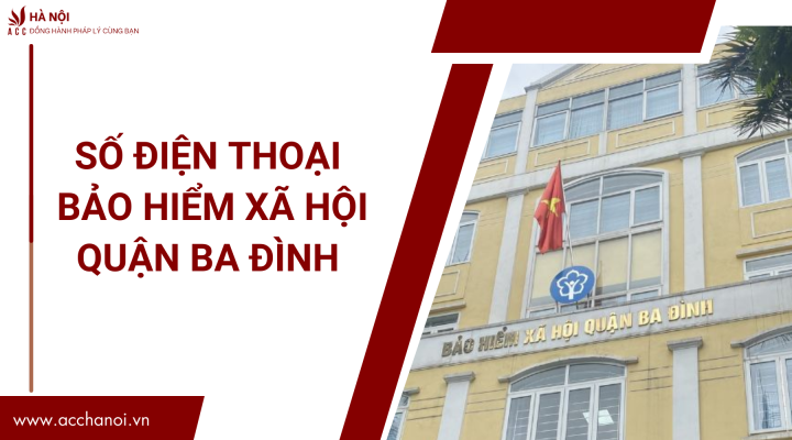 So dien thoai Bao hiem Xa Hoi quan Ba Dinh
