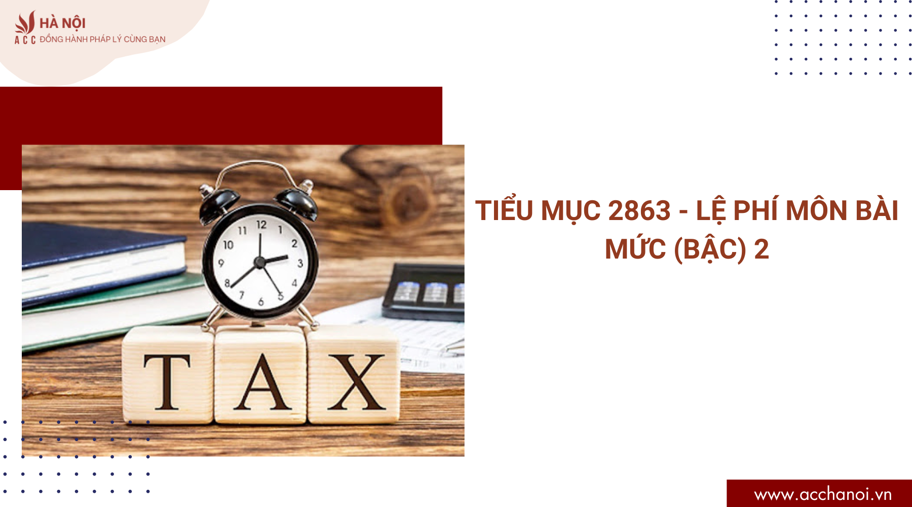 Tiểu mục 2863 - Lệ phí môn bài mức (bậc) 2