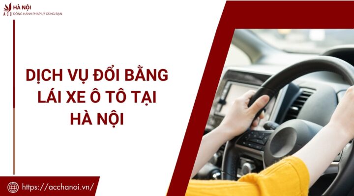Dich vu doi bang lai xe o to tai Ha Noi