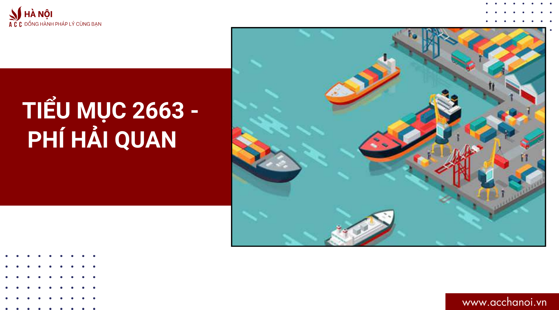 Tiểu mục 2663 là gì? Phí hải quan