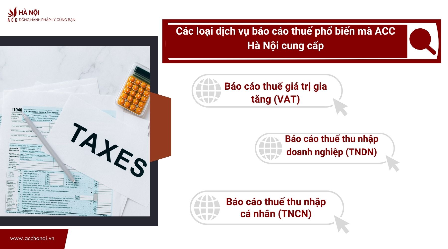 Các loại dịch vụ báo cáo thuế phổ biến mà ACC Hà Nội cung cấp