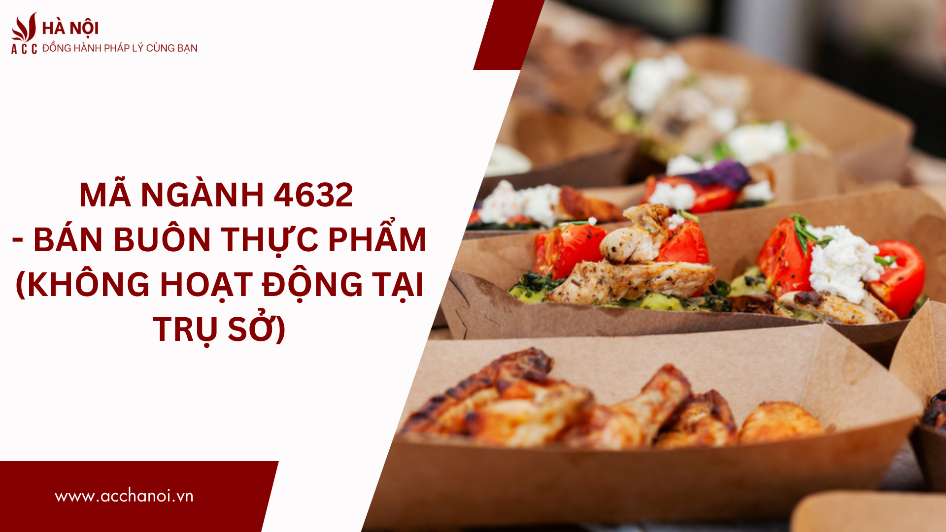 Ma nganh 4632 Ban buon thuc pham Khong hoat dong tai tru so