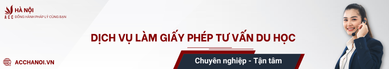 Dịch vụ làm giấy phép tư vấn du học tại Hà Nội 4 Banner dich vu ACC Ha Noi 6