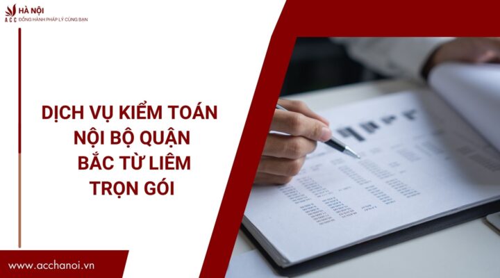 Dich vu kiem toan noi bo quan Bac Tu Liem tron goi