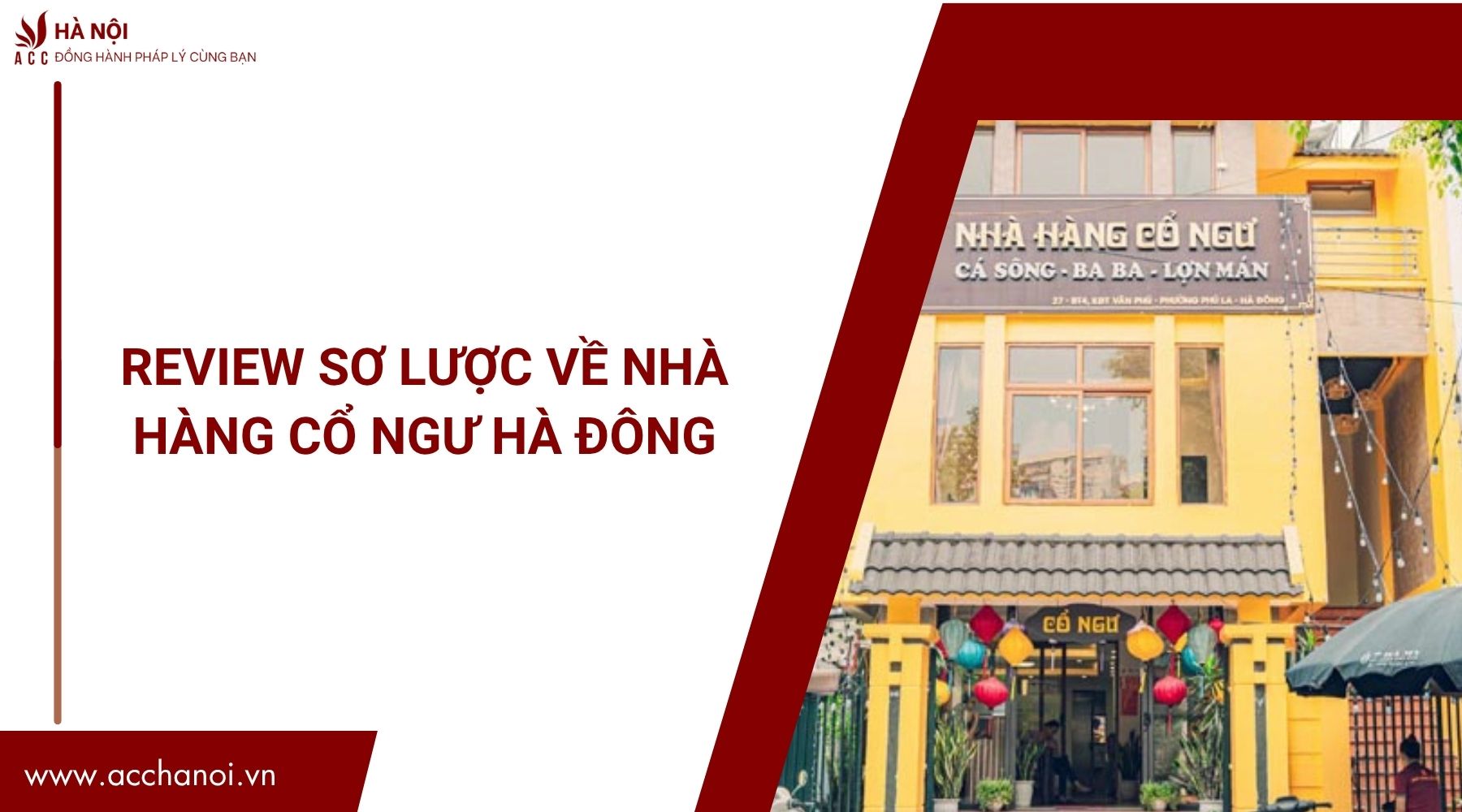 Review sơ lược về nhà hàng Cổ Ngư Hà Đông 1 Review sơ lược về nhà hàng Cổ Ngư Hà Đông.jpg