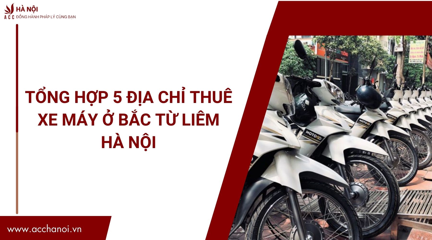 Tổng hợp 5 địa chỉ thuê xe máy ở Bắc Từ Liêm Hà Nội.jpg