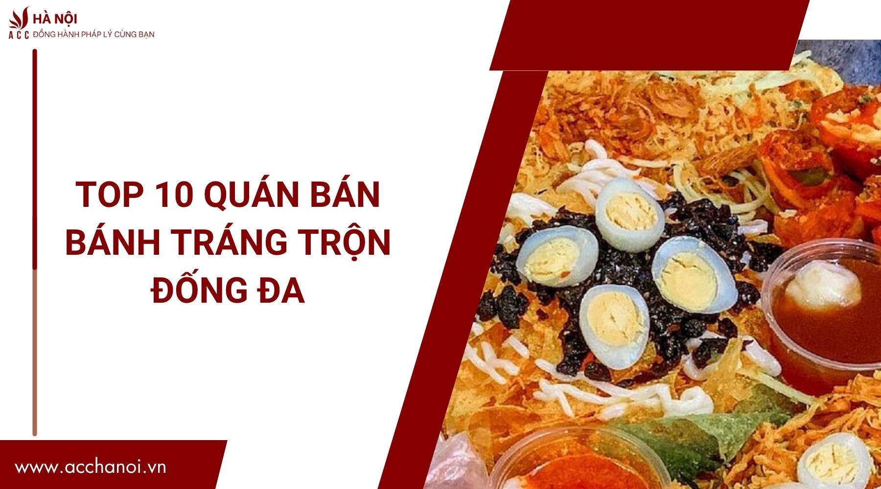 Top 10 quán bán bánh tráng trộn Đống Đa.jpg
