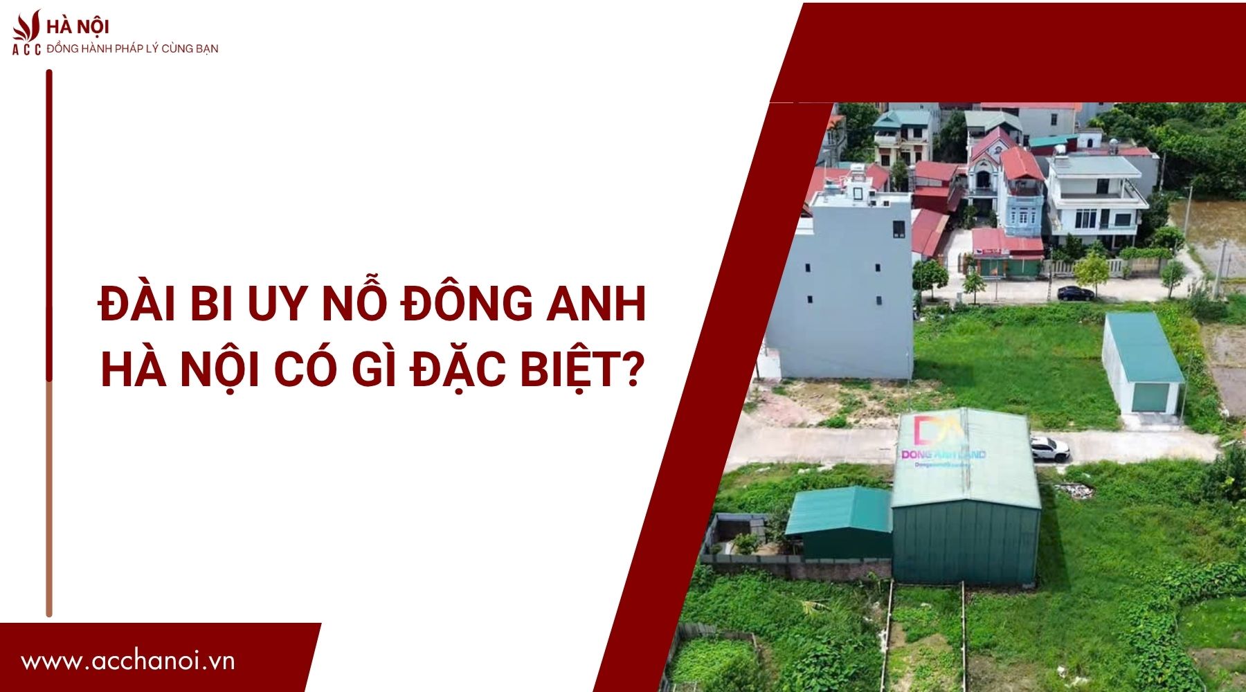 Đài Bi Uy Nỗ Đông Anh Hà Nội có gì đặc biệt?.jpg