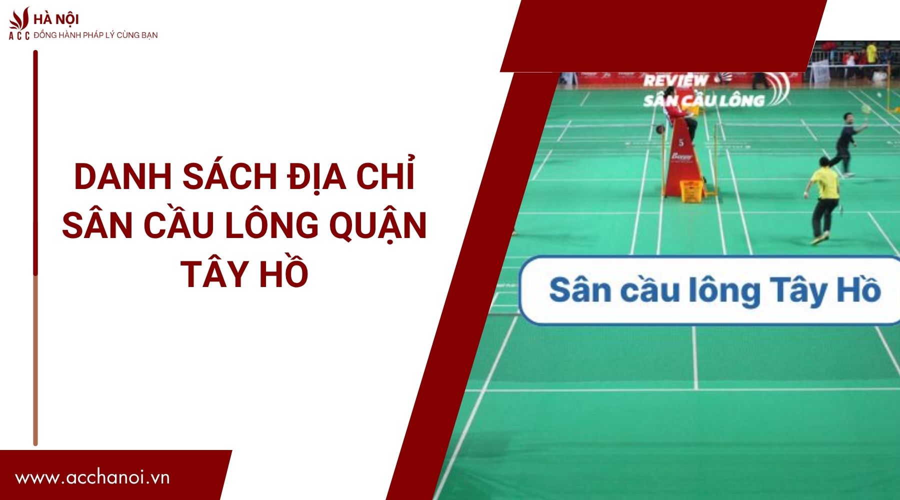 Danh sách địa chỉ sân cầu lông quận Tây Hồ.jpg