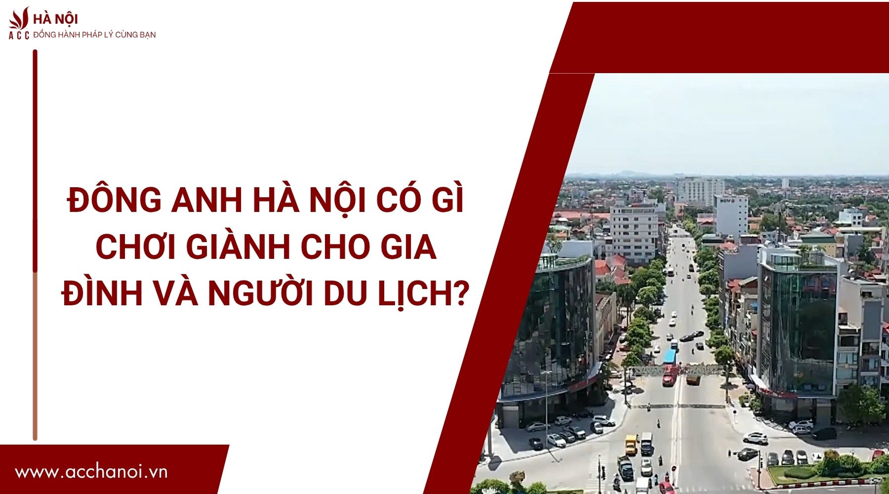 Đông Anh Hà Nội có gì chơi giành cho gia đình và người du lịch?.jpg