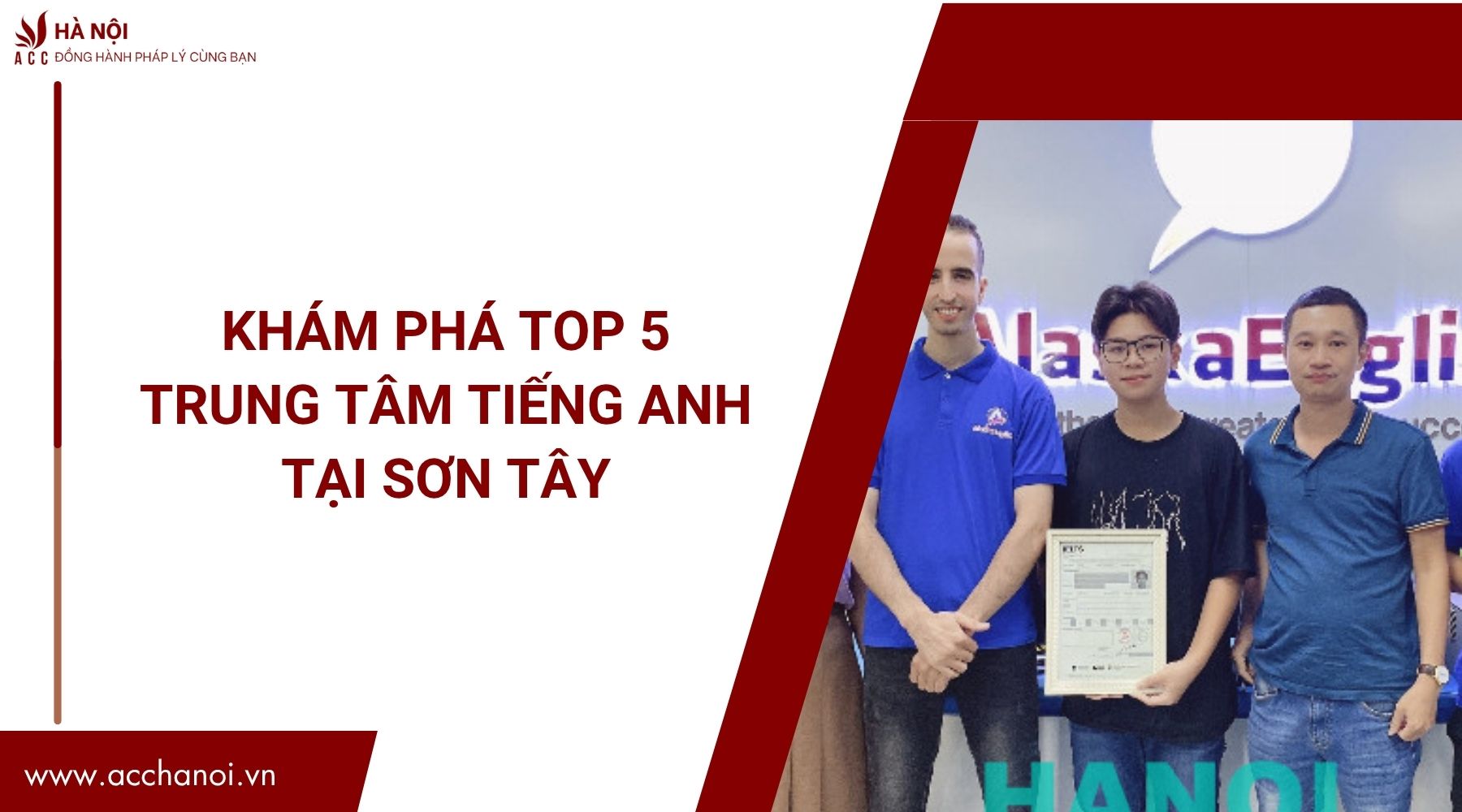 Khám phá top 5 trung tâm tiếng anh tại Sơn Tây.jpg