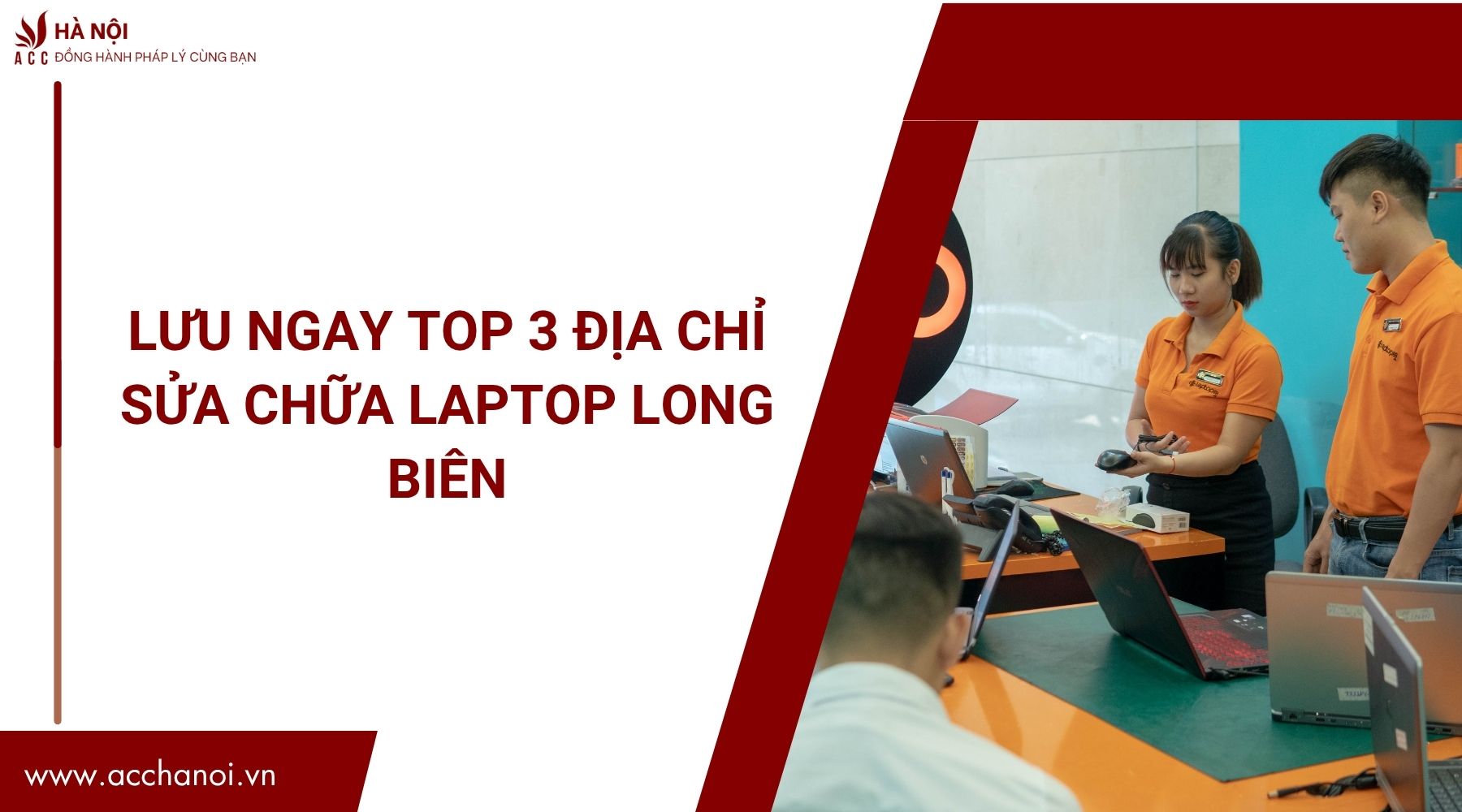 Lưu ngay top 3 địa chỉ sửa chữa laptop Long Biên.jpg