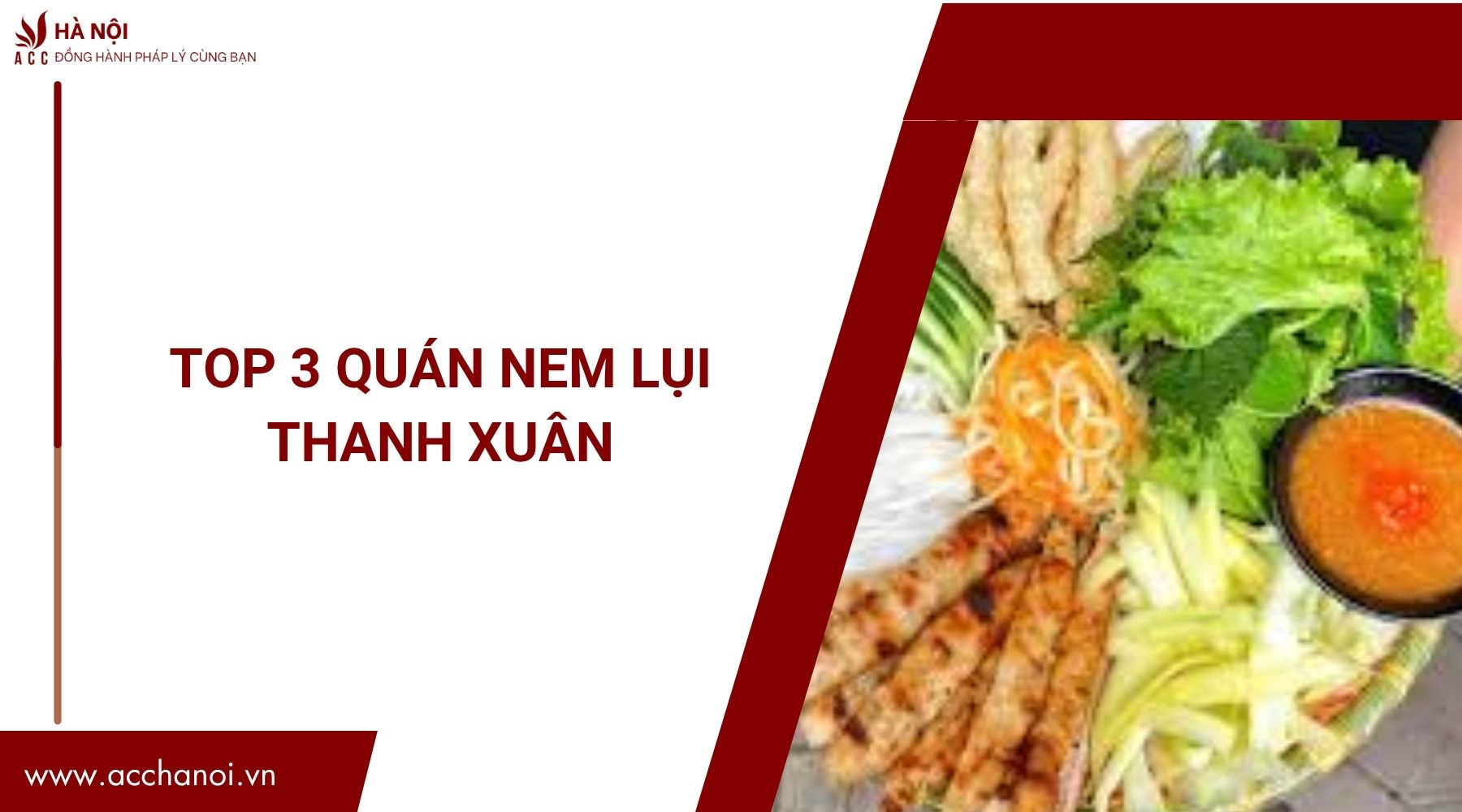 Top 3 quán nem lụi Thanh Xuân.jpg