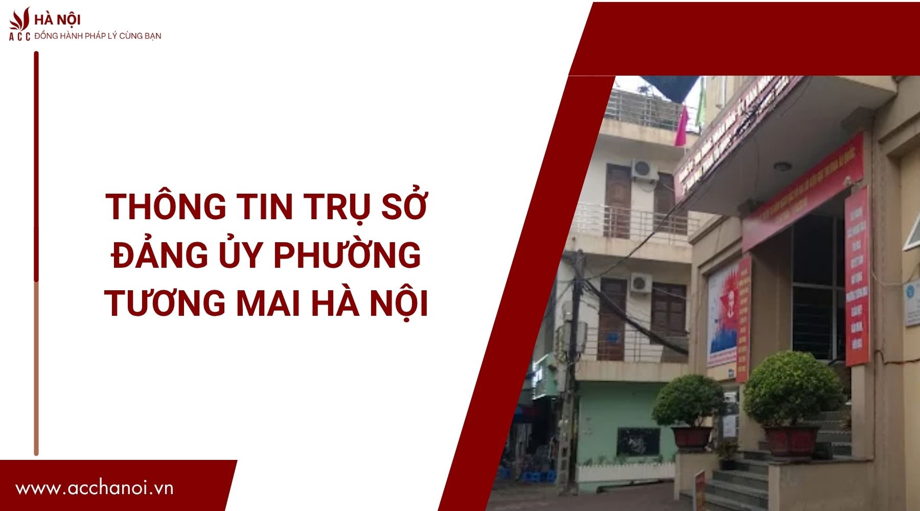 Thong tin tru so Dang uy phuong Tuong Mai Ha Noi