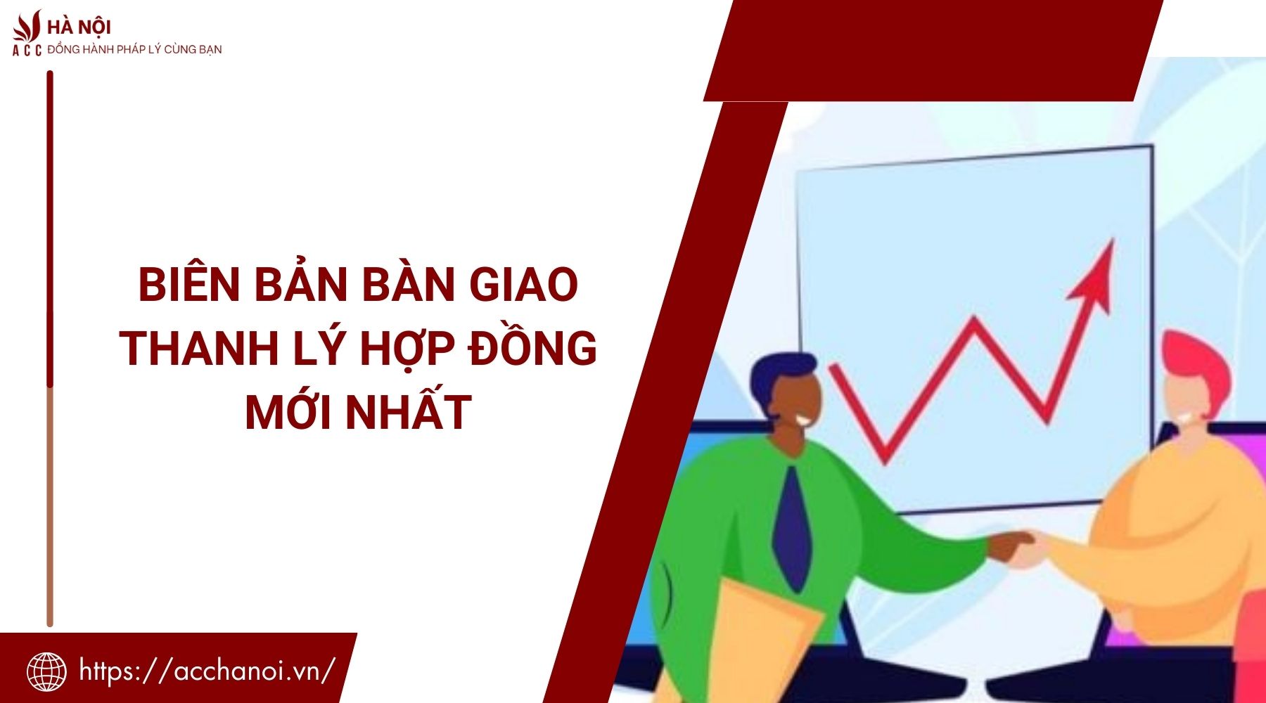 Biên bản bàn giao thanh lý hợp đồng mới nhất