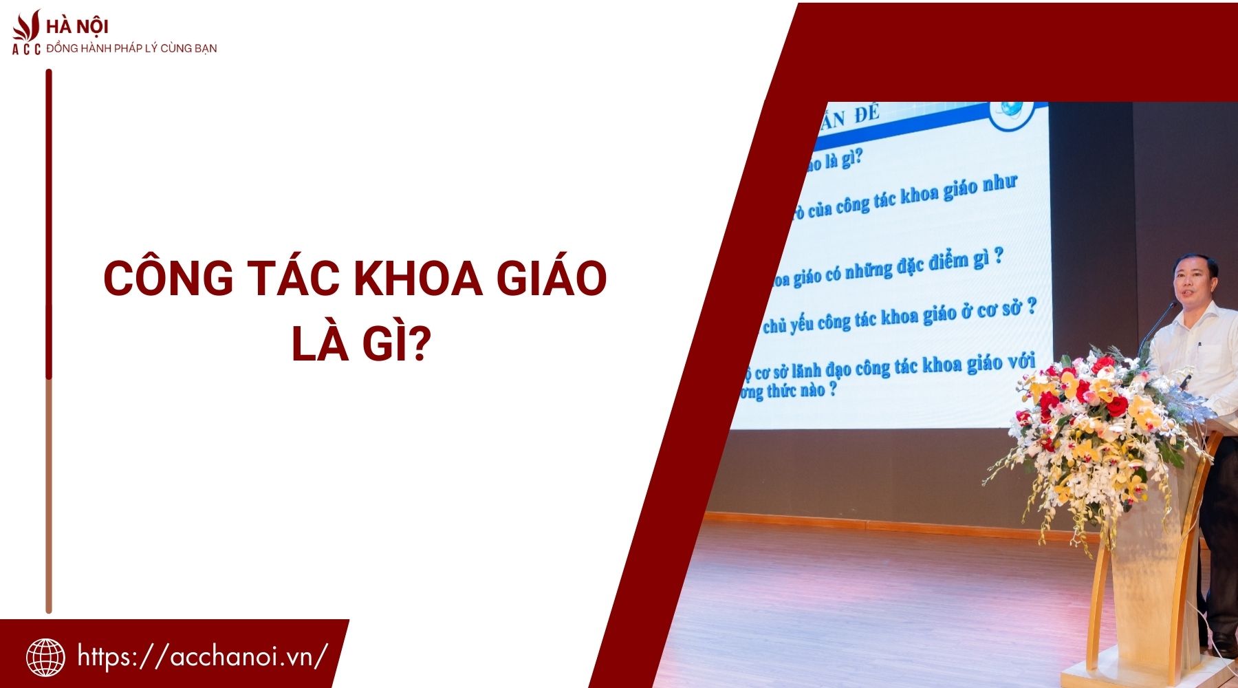 Công tác khoa giáo là gì?