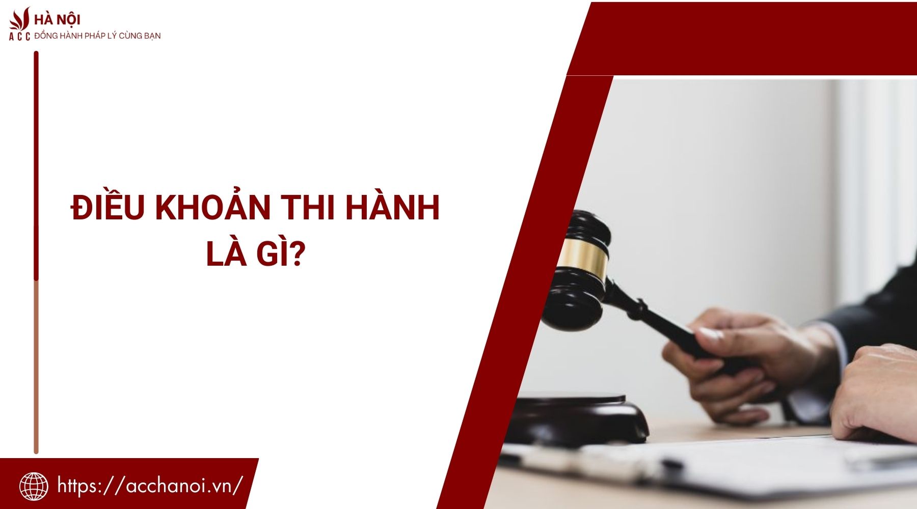 Điều khoản thi hành là gì?