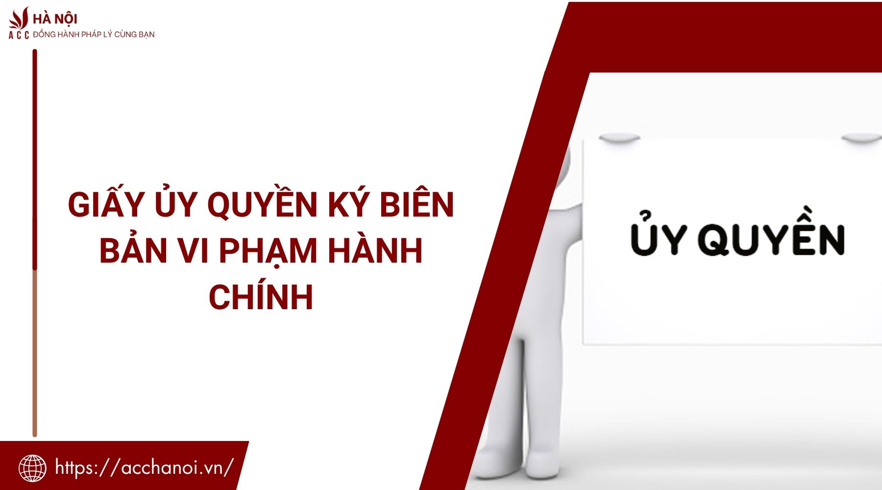 Giấy ủy quyền ký biên bản vi phạm hành chính
