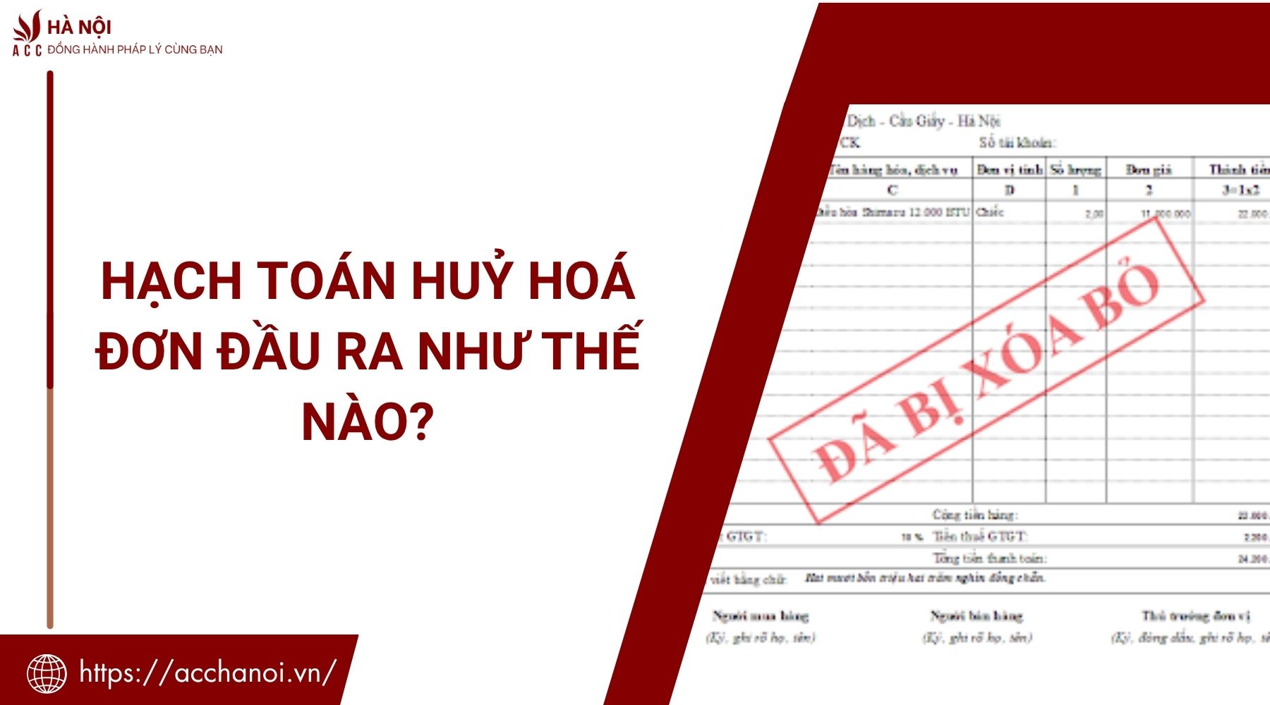 Hạch toán huỷ hoá đơn đầu ra như thế nào?