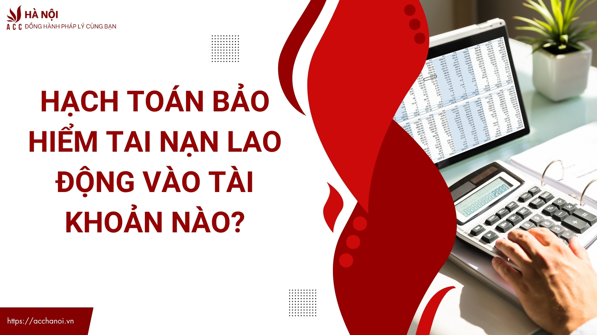 Hạch toán bảo hiểm tai nạn lao động vào tài khoản nào?