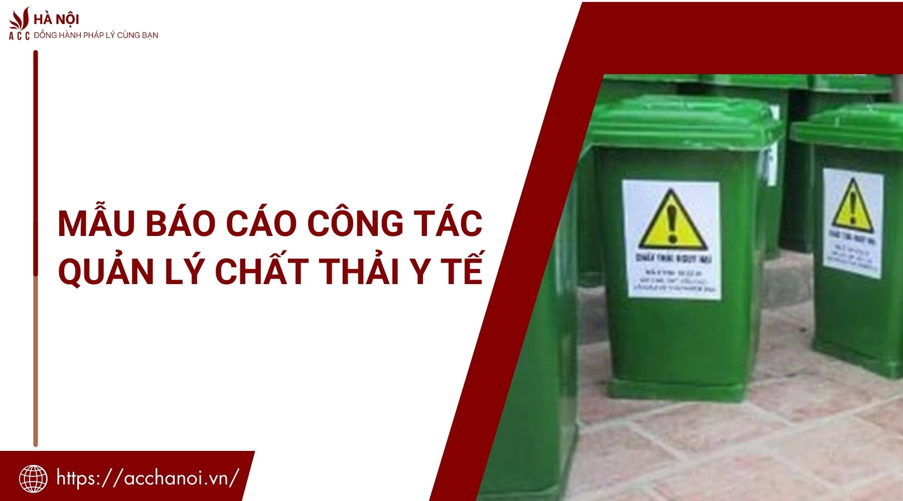 Mẫu báo cáo công tác quản lý chất thải y tế