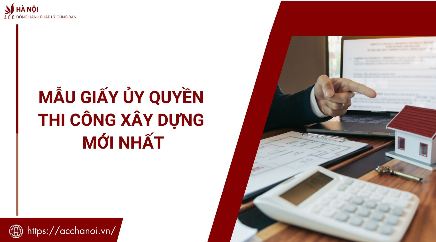 Mẫu giấy ủy quyền thi công xây dựng mới nhất