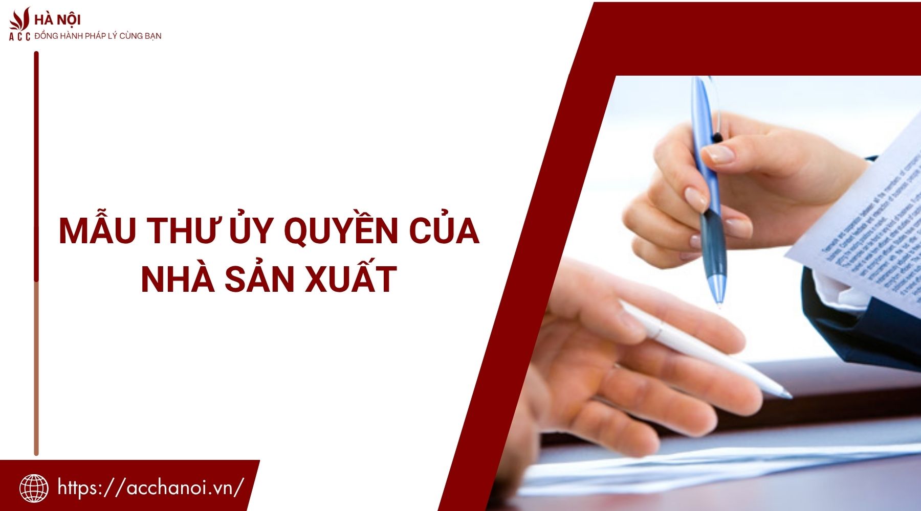 Mẫu thư ủy quyền của nhà sản xuất