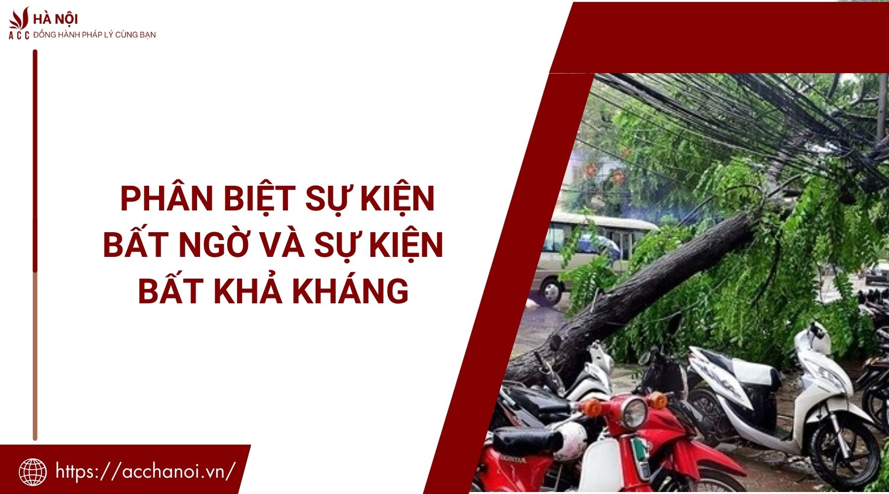 Phân biệt sự kiện bất ngờ và sự kiện bất khả kháng