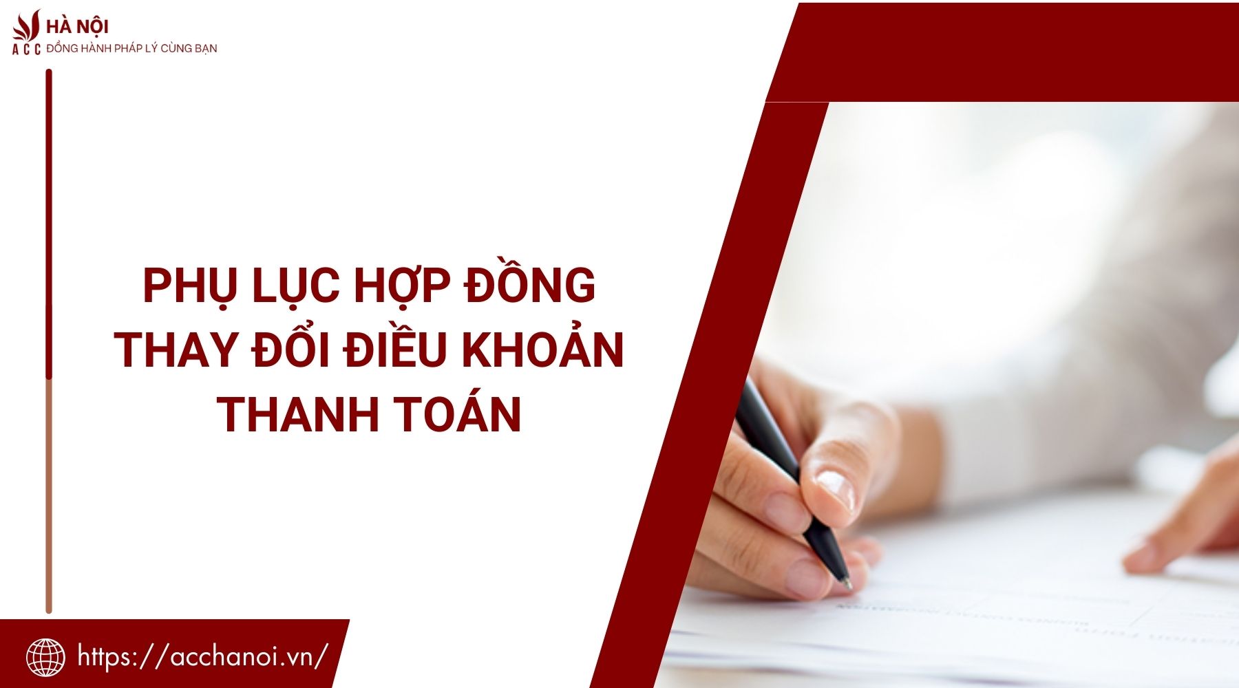 Phụ lục hợp đồng thay đổi điều khoản thanh to&aacute;n