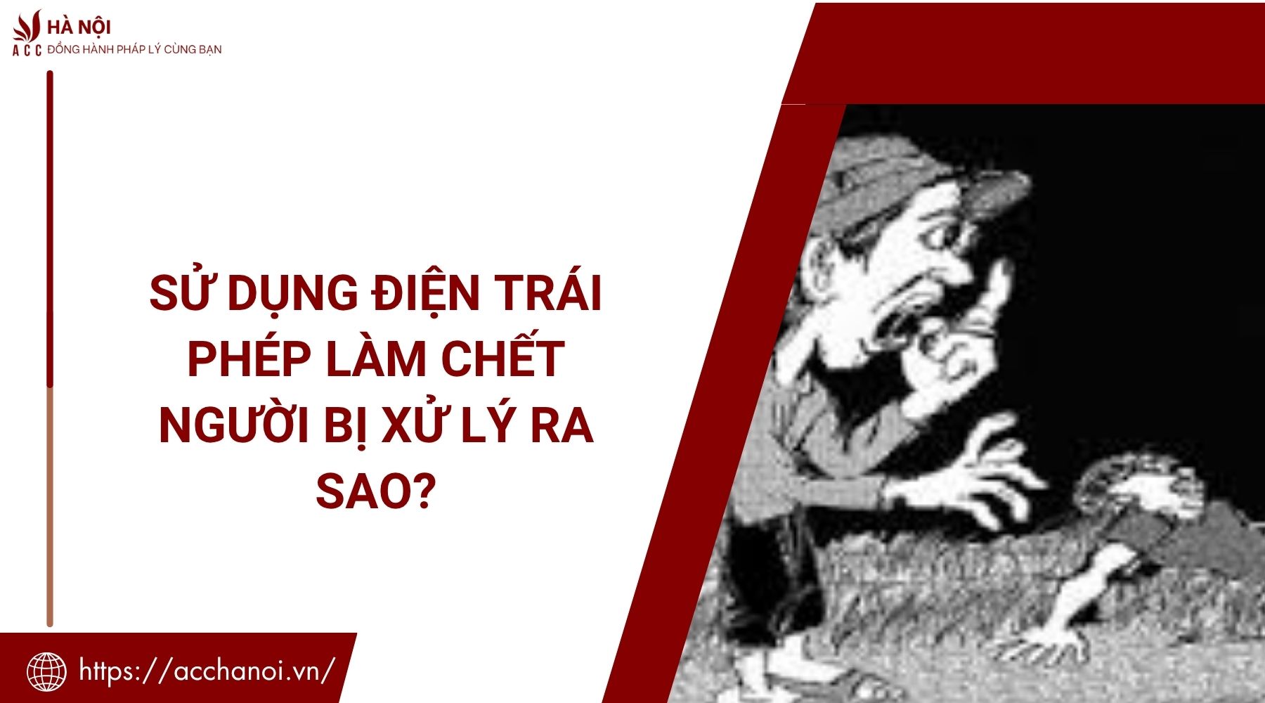 Sử dụng điện trái phép làm chết người bị xử lý ra sao?