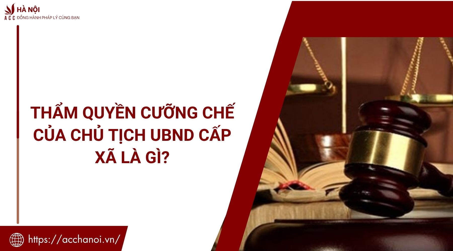 Thẩm quyền cưỡng chế của chủ tịch UBND cấp xã là gì?