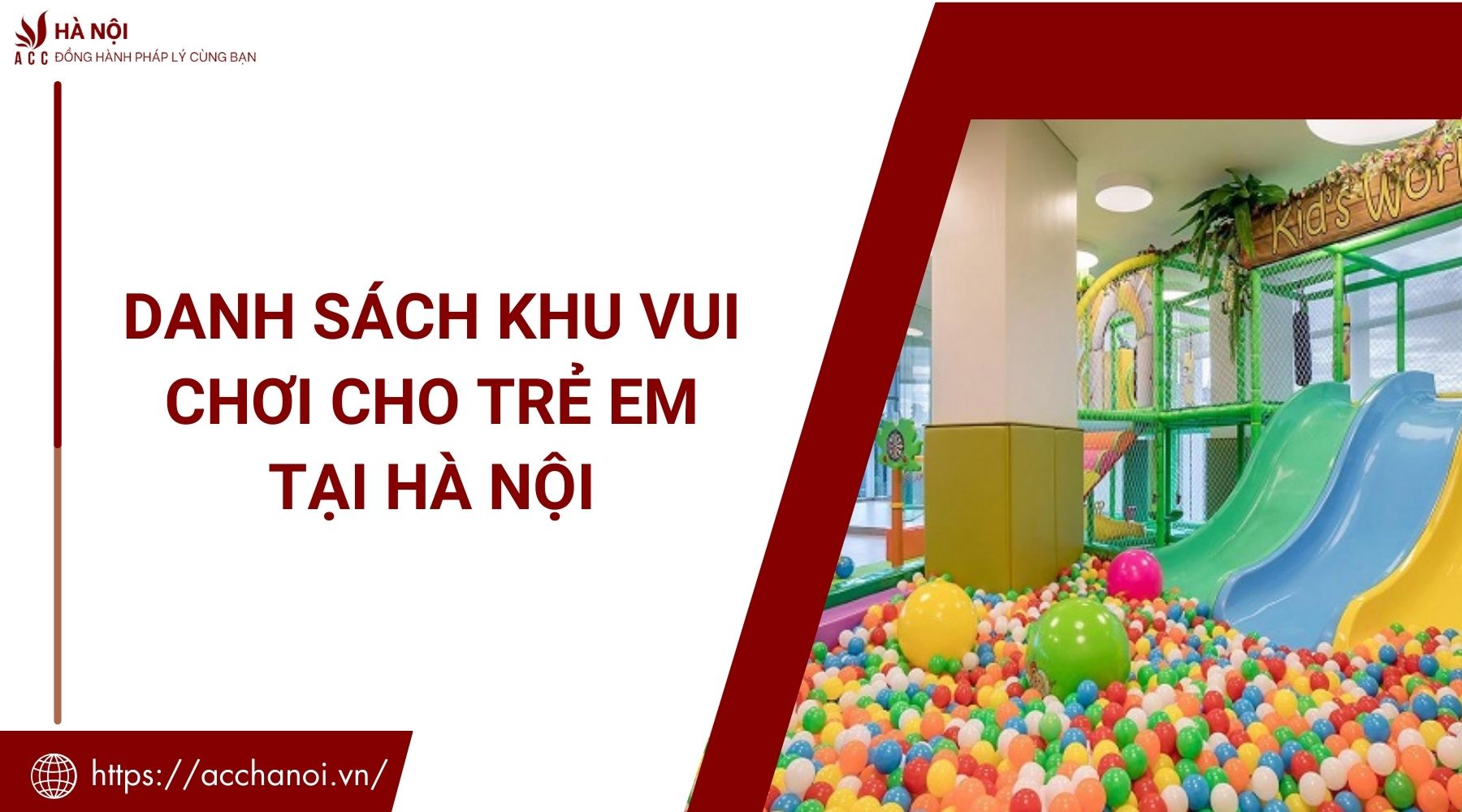 Danh sách khu vui chơi cho trẻ em tại Hà Nội