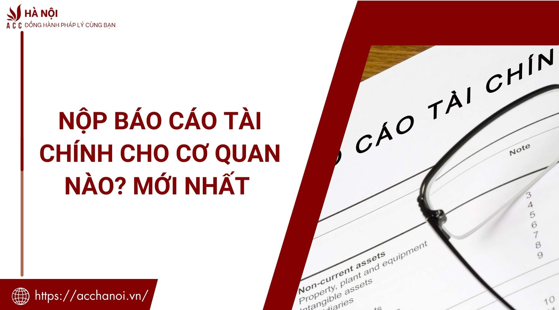 Nộp báo cáo tài chính cho cơ quan nào? Mới nhất