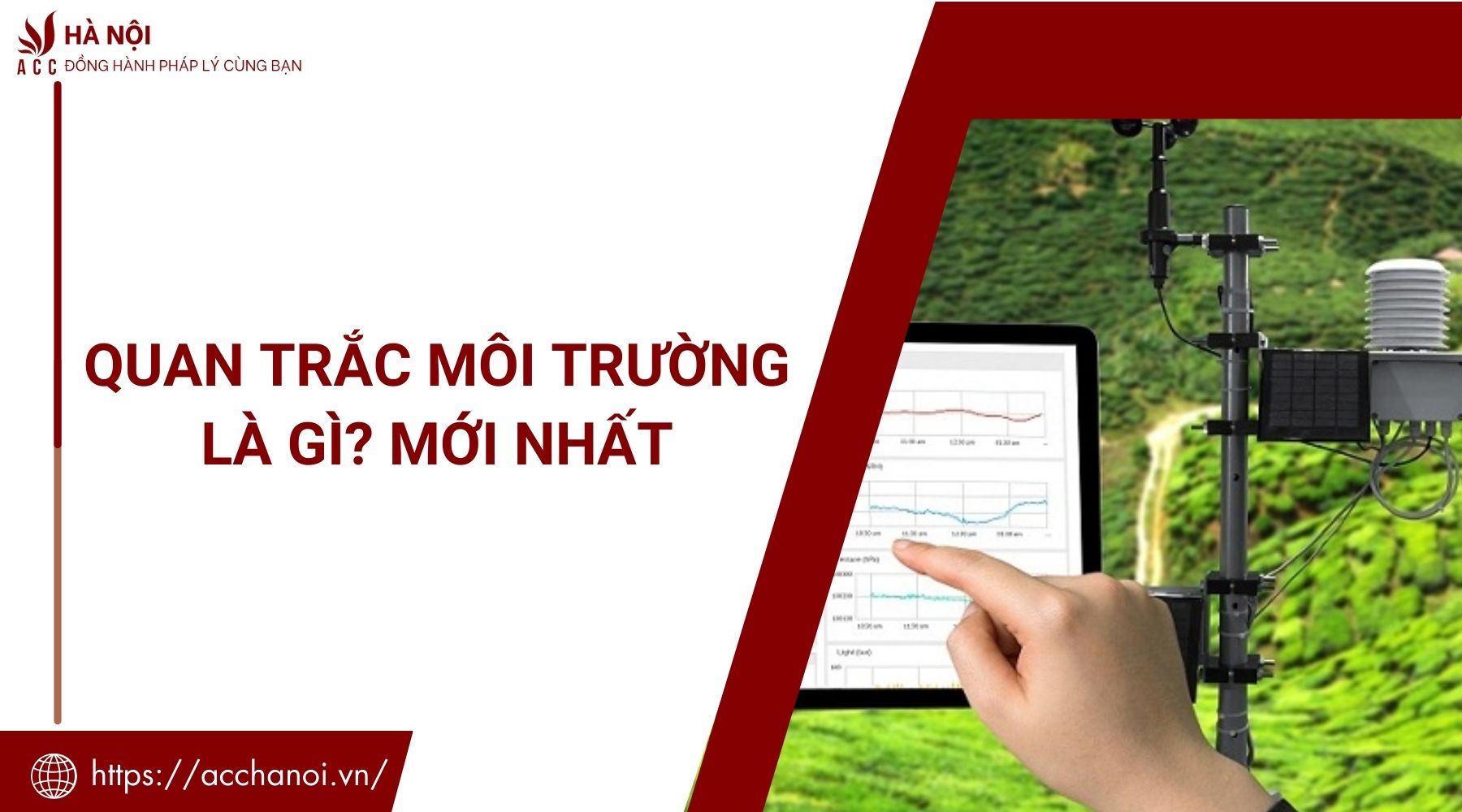 Quan trắc môi trường là gì? Mới nhất