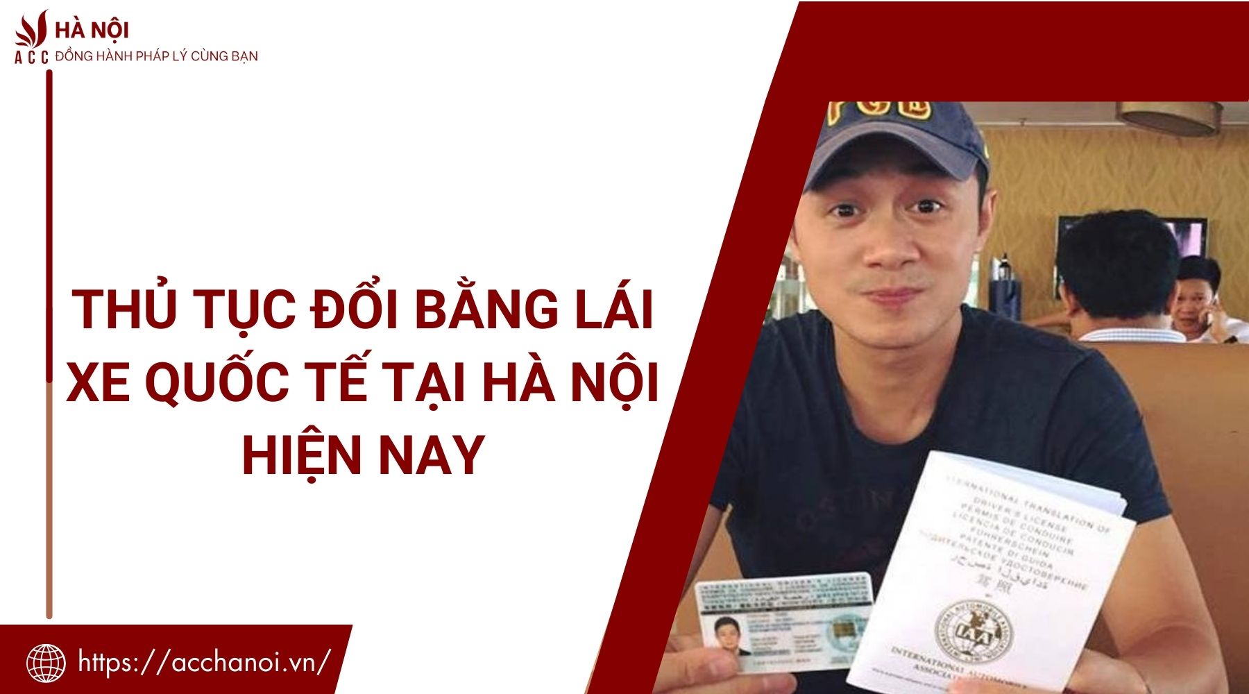 Thủ tục đổi bằng lái xe quốc tế tại Hà Nội hiện nay