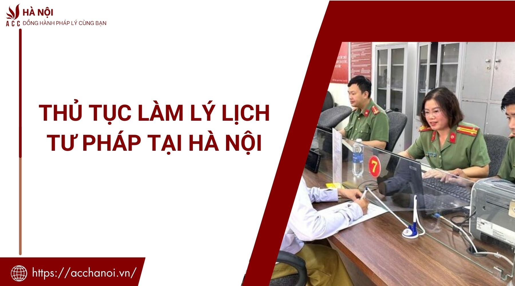Thủ tục làm lý lịch tư pháp tại Hà Nội