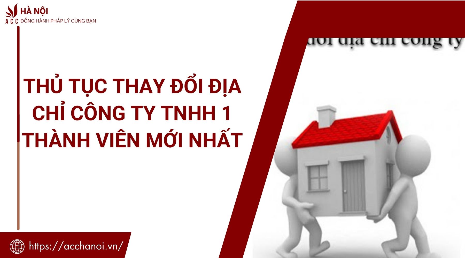 Thủ tục thay đổi địa chỉ công ty tnhh 1 thành viên mới nhất