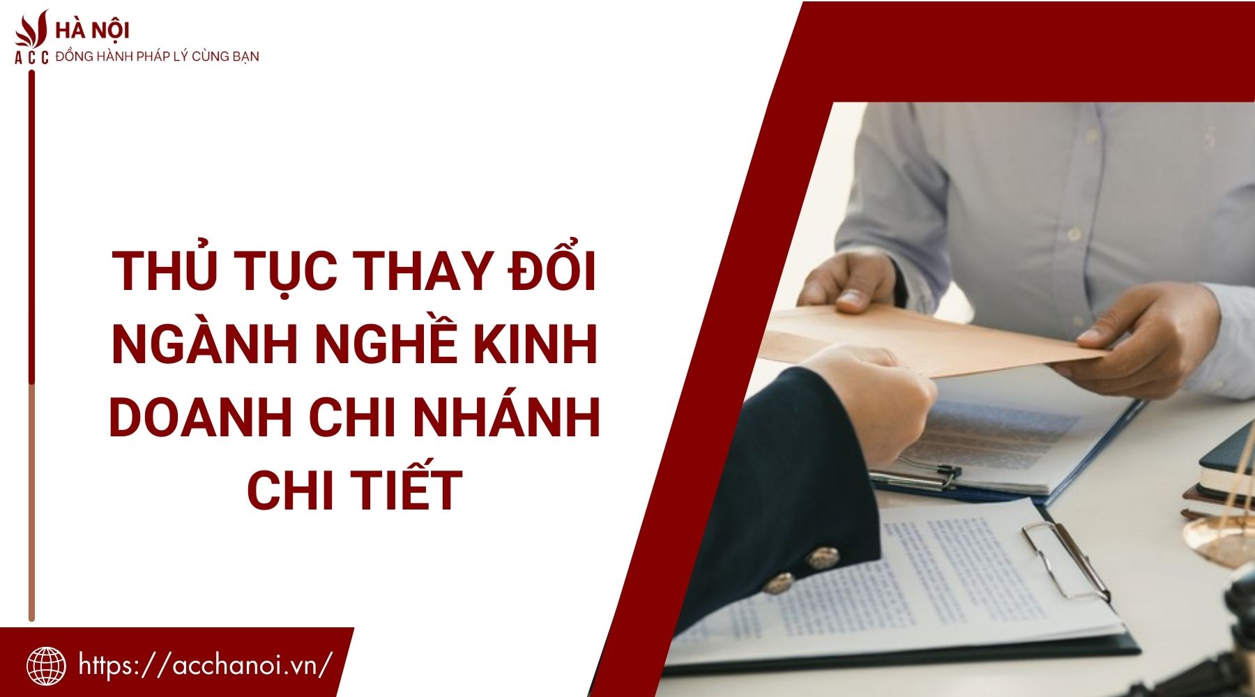 Thủ tục thay đổi ngành nghề kinh doanh chi nhánh chi tiết