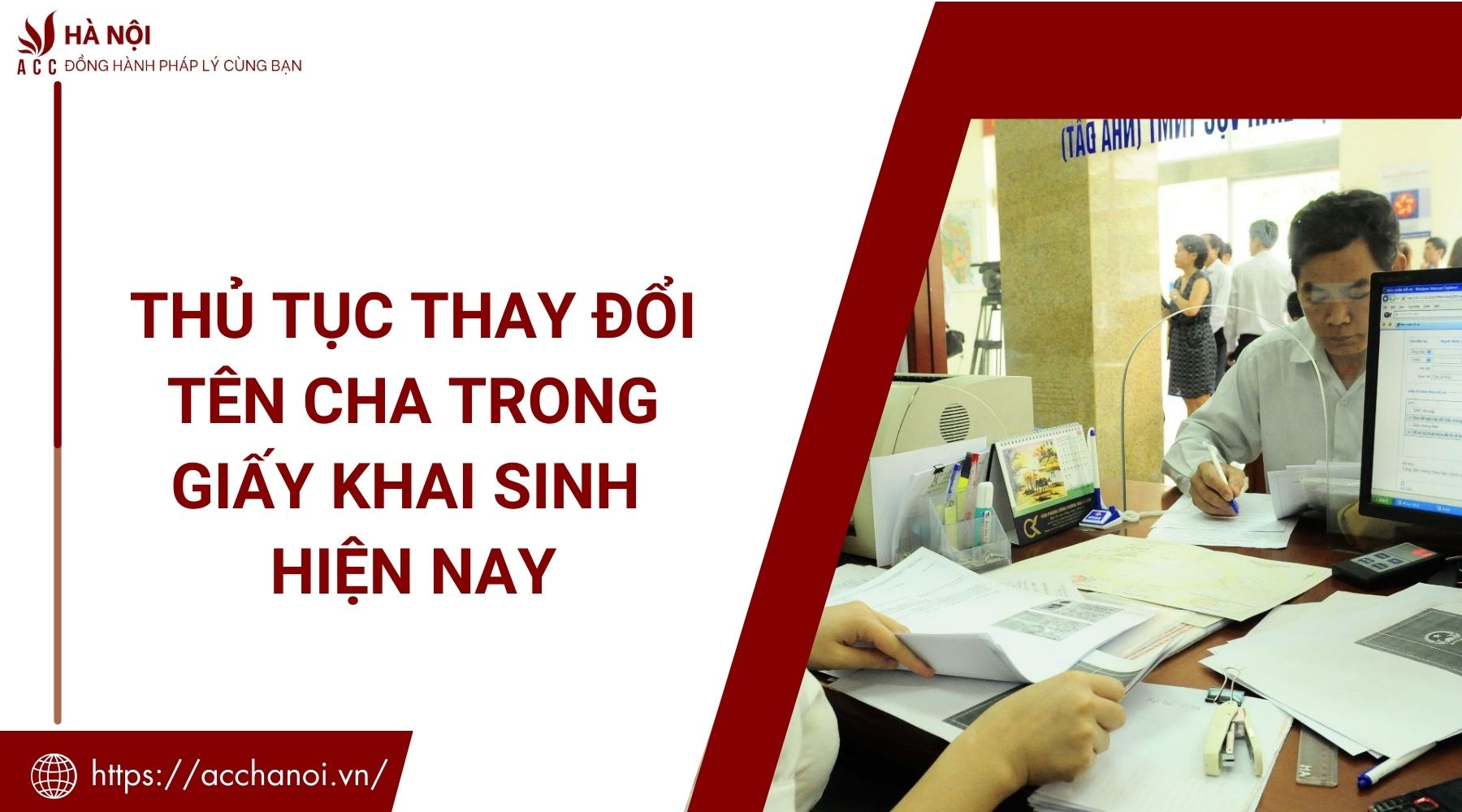 Thủ tục thay đổi tên cha trong giấy khai sinh hiện nay