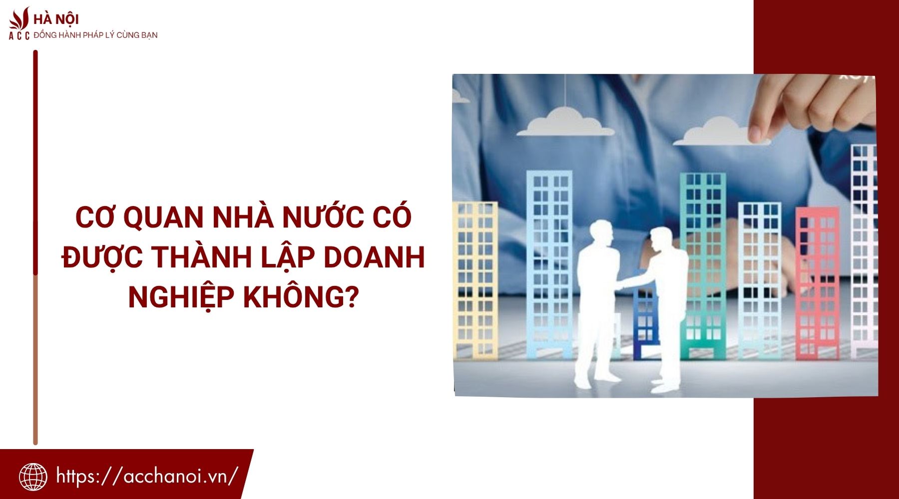 Cơ quan nhà nước có được thành lập doanh nghiệp không?