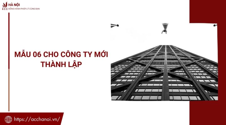 Mẫu 06 cho công ty mới thành lập