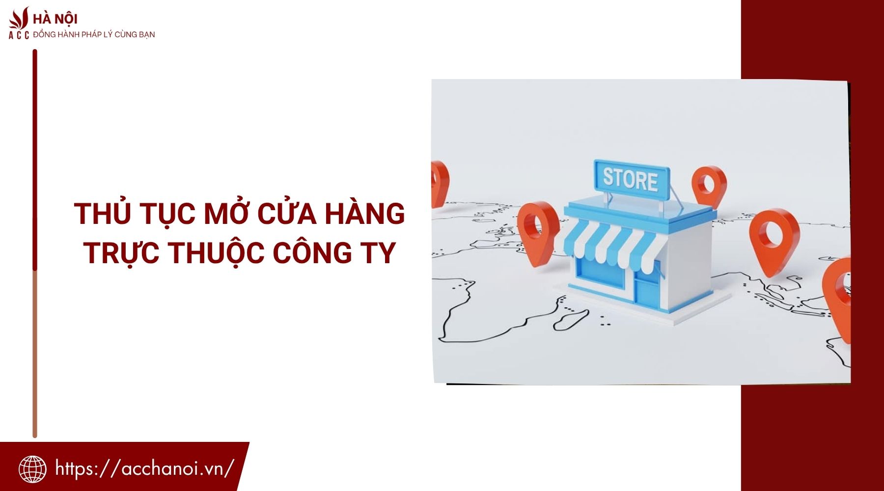 Thủ tục mở cửa hàng trực thuộc công ty